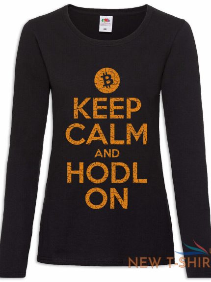 keep calm and hodl on women s long sleeve t shirt cryptocurrency trading fun 0.jpg