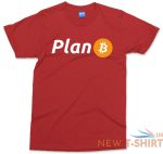 plan funny investor t shirt digital coin technology trade gift unisex clothing 8 2.jpg