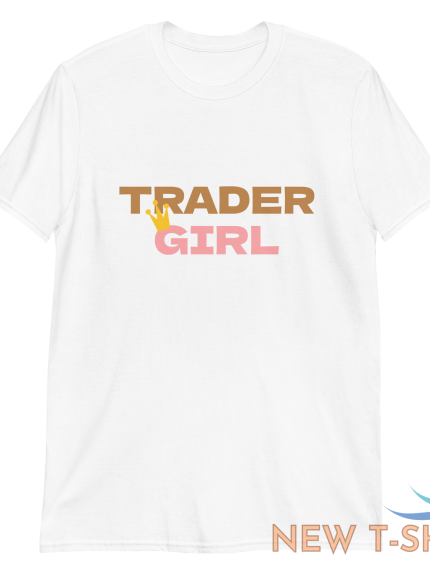 trader girl t shirt white graphic print tee investor trading finance women s new 0.png