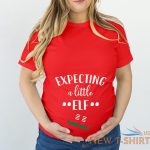 tshirt 5235 expecting a little elf maternity pregnancy xmas christmas t shirt 4.jpg