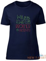 will trade brother for presents fitted womens ladies t shirt 3.jpg