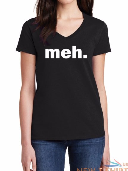 women v neck meh shirt whatever moody t shirt trending hipster sarcastic humor 0.jpg