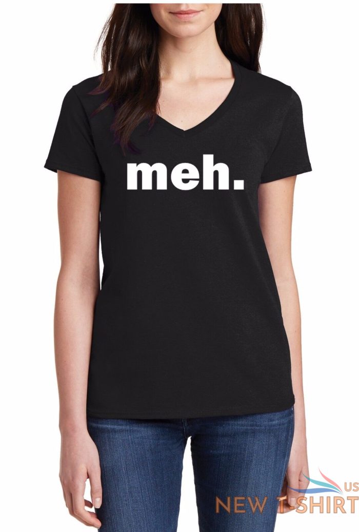 women v neck meh shirt whatever moody t shirt trending hipster sarcastic humor 0.jpg