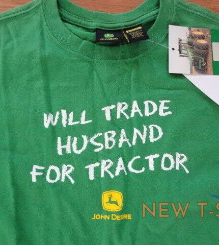womens size small 4 6 john deere will trade husband for tractor t shirt new 1.jpg