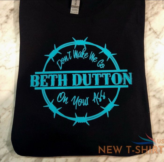 yellowstone shirt beth dutton humor funny popular cute trending 0.jpg