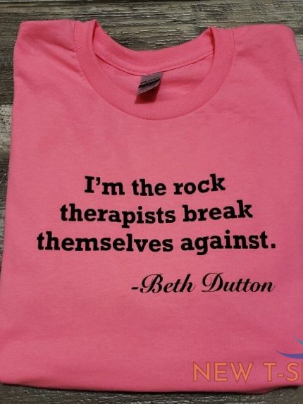yellowstone shirt beth dutton quote popular cute trending pink 0.jpg