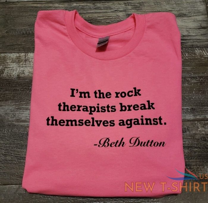 yellowstone shirt beth dutton quote popular cute trending pink 0.jpg
